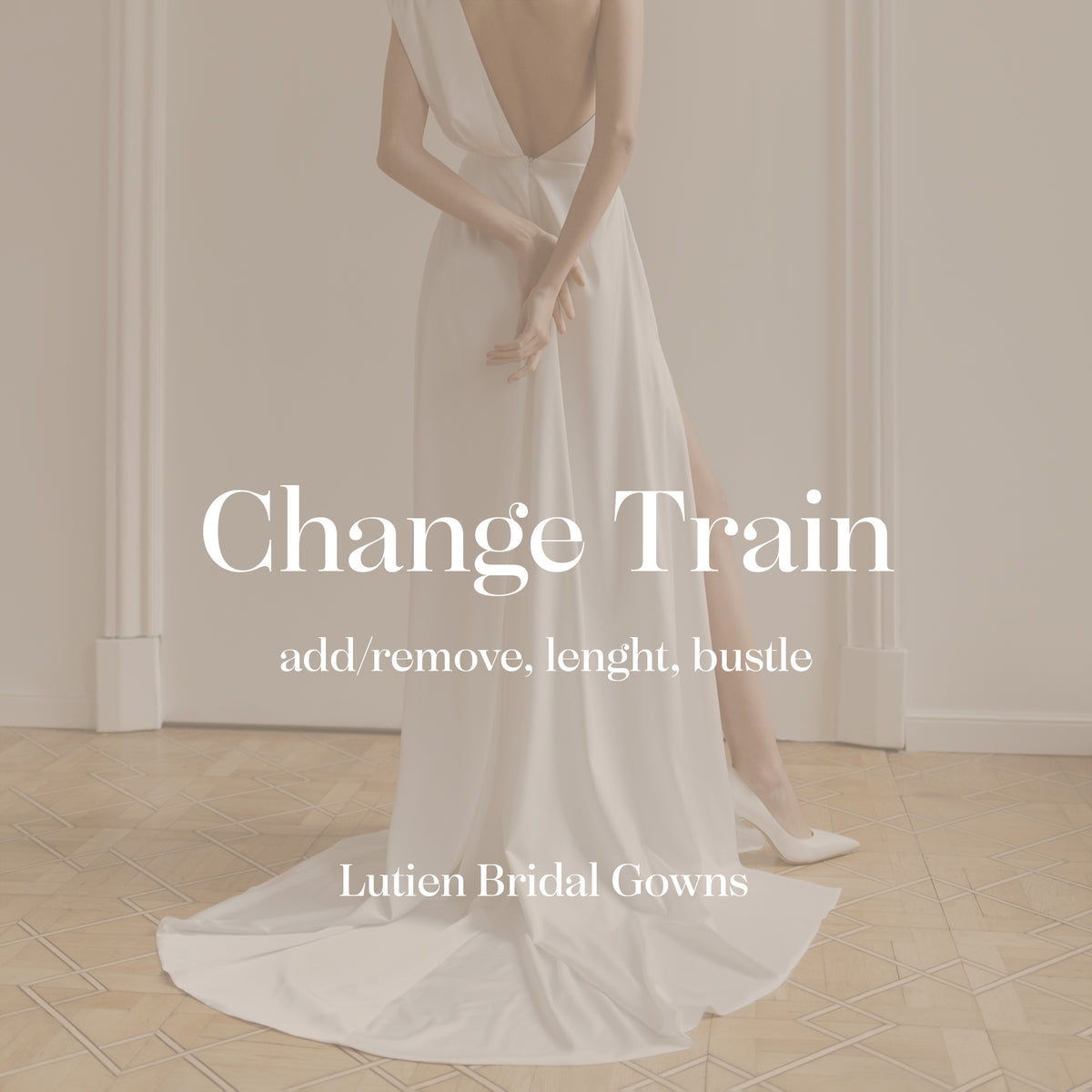 Train length customization option — Lutien Bridal